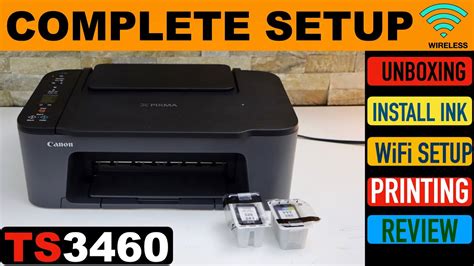 Canon Pixma TS3460 Setup, Install Ink, Connect to WiFi, Canon .